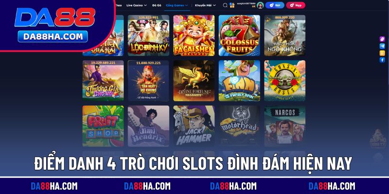 Tìm hiểu sức hút 4 game Slots hot nhất
