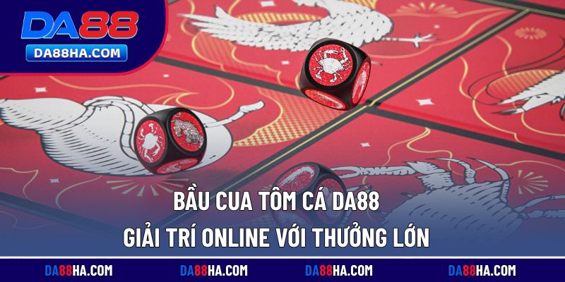 bầu cua tôm cá
