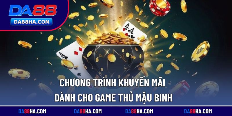 Khám phá ưu đãi và khuyến mãi hấp dẫn cho game thủ mậu binh