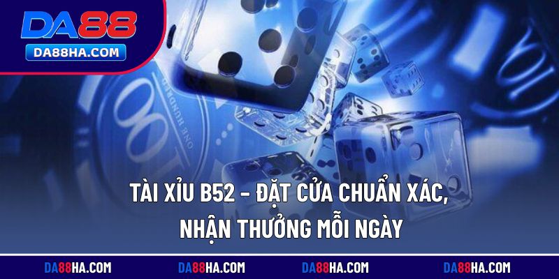 tài xỉu b52