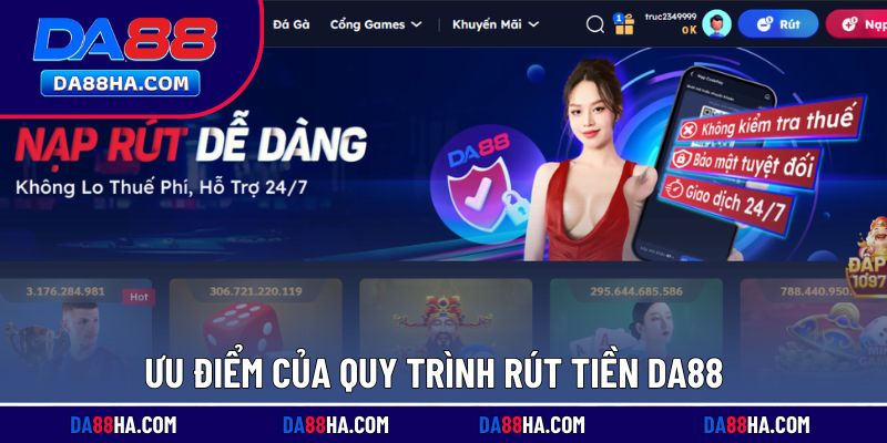 Thế mạnh của quy trình rút tiền DA88