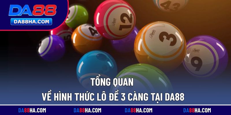 Tìm hiểu chi tiết về lô đề 3 càng tại nền tảng